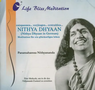 Nithya Dhyaan - Experience Bliss - German